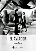 El aviador (eBook, ePUB) El aviador (eBook, ePUB)