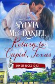 Return to Cupid, Texas Box Set Books 10-12 (eBook, ePUB)