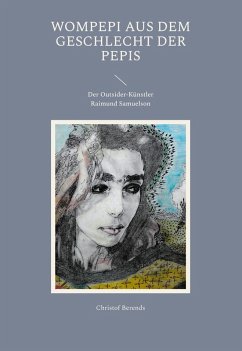 Wompepi aus dem Geschlecht der Pepis (eBook, ePUB) - Berends, Christof