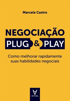 Negociação Plug & Play (eBook, ePUB) - Castro, Marcela