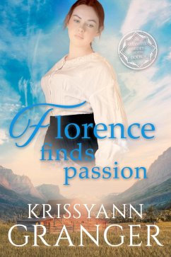 Cover Florence Finds Passion (The Maxwell Brides Series, #9) (eBook, ePUB)