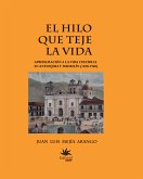 El hilo que teje la vida (eBook, ePUB)