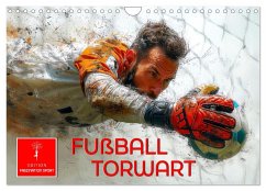 Fußball Torwart (Wandkalender 2025 DIN A4 quer), CALVENDO Monatskalender - Calvendo;Roder, Peter