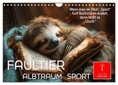 Faultier - Albtraum Sport (Wandkalender 2025 DIN A4 quer), CALVENDO Monatskalender - Calvendo;Roder, Peter