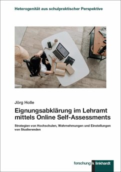 Eignungsabklärung im Lehramt mittels Online Self-Assessments - Holle, Jörg