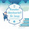 Ramadan-Abenteuerheft für Jungs  ... - Bild 1