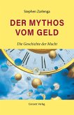 Der Mythos vom Geld Der Mythos vom Geld