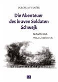 Die Abenteuer des braven Soldaten Schwejk