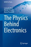 The Physics Behind Electronics The Physics Behind Electronics