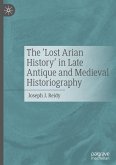 The ¿Lost Arian History¿ in Late Antique and Medieval Historiography