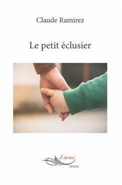 Le petit éclusier (eBook, ePUB) - Ramirez, Claude
