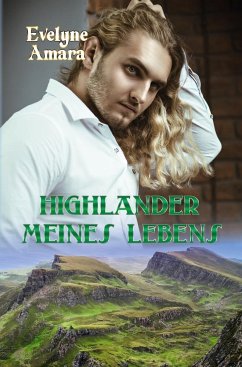 Highlander meines Lebens - Amara, Evelyne