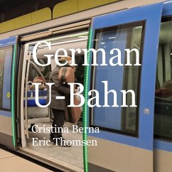 German U-Bahn - Berna, Cristina;Thomsen, Eric