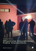 Öffentliche Interventionen / Public Interventions