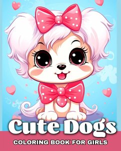 Cute Dogs Coloring Book for Girls - Camy, Camelia