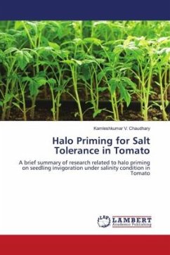 Halo Priming for Salt Tolerance in Tomato - Chaudhary, Kamleshkumar V.