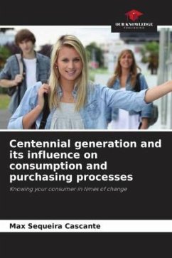 Centennial generation and its influence on consumption and purchasing processes - Sequeira Cascante, Max