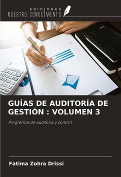 GUÍAS DE AUDITORÍA DE GESTIÓN : VOLUMEN 3 - Drissi, Fatima Zohra