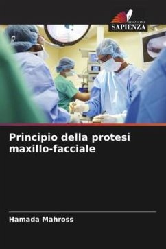 Principio della protesi maxillo-facciale - Mahross, Hamada