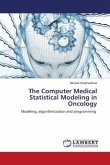 The Computer Medical Statistical Modeling in Oncology