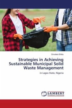 Strategies in Achieving Sustainable Municipal Solid Waste Management - Shittu, Omolara