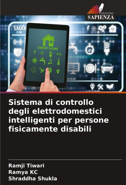 Sistema di controllo degli elettrodomestici intelligenti per persone fisicamente disabili