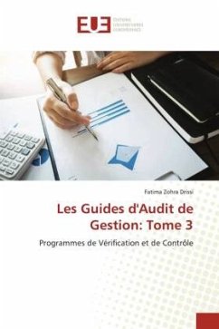 Les Guides d'Audit de Gestion: Tome 3 - Drissi, Fatima Zohra