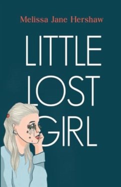 Little Lost Girl - Hershaw, Melissa Jane