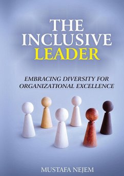 The Inclusive Leader - Nejem, Mustafa