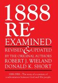 1888 Re-Examined
