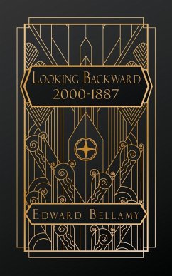 Looking Backward 2000 - 1887 - Bellamy, Edward