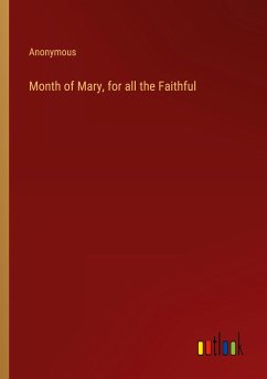 Month of Mary, for all the Faithful