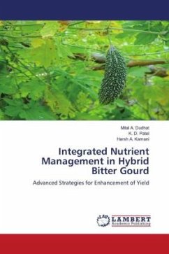 Integrated Nutrient Management in Hybrid Bitter Gourd - Dudhat, Mital A.;Patel, K. D.;Kamani, Harsh A.