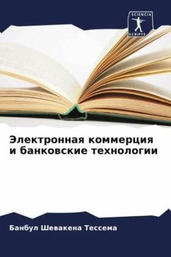 Jelektronnaq kommerciq i bankowskie tehnologii - Tessema, Banbul Shewakena