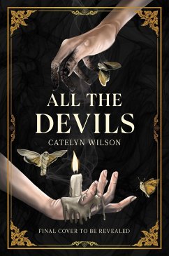 All The Devils - Wilson, Catelyn