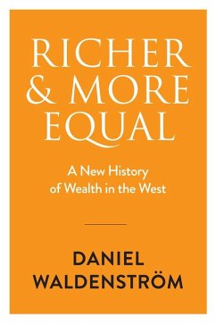 Richer and More Equal - Waldenstrom, Daniel