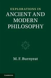 Explorations in Ancient and Modern Philosophy (Vols 3-4 2-Volume Set) - Burnyeat, Myles