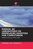 MANUAL DE LABORATÓRIO DE MODELAÇÃO ASSISTIDA POR COMPUTADOR