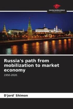 Russia's path from mobilization to market economy - Shimon, D'jord'