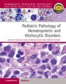 Pediatric Pathology of Hematopoietic and Histiocytic Disorders