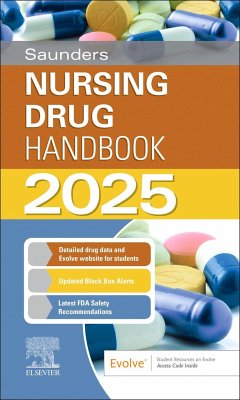 Saunders Nursing Drug Handbook 2025 - Kizior, Robert, BS, RPh (Pharmacist (retired), Department of Pharmac; Hodgson, Keith, RN, BSN, CCRN