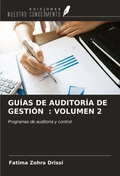 GUÍAS DE AUDITORÍA DE GESTIÓN : VOLUMEN 2 - Drissi, Fatima Zohra