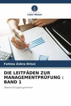 DIE LEITFÄDEN ZUR MANAGEMENTPRÜFUNG : BAND 1 - Drissi, Fatima Zohra