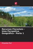 Recursos Florestais - Uma Perspetiva Geográfica - Parte 1