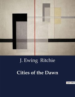 Cities of the Dawn - Ritchie, J. Ewing