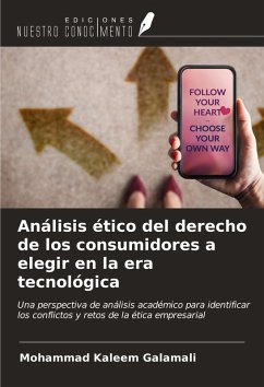 Cover Análisis ético del derecho de los consumidores a elegir en la era tecnológica