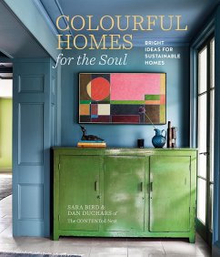 Colourful Homes for the Soul - Bird, Sara; Duchars, Dan