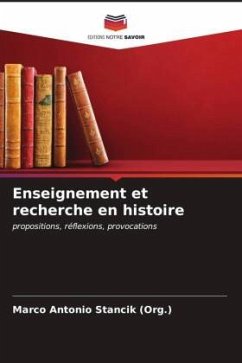 Enseignement et recherche en histoire - Stancik (Org.), Marco Antonio