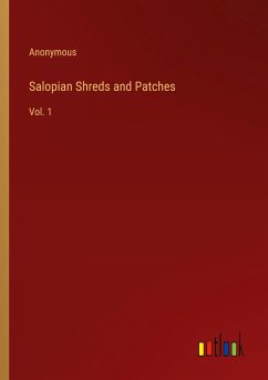 Salopian Shreds and Patches - Anonymous