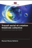 Travail social et création théâtrale collective